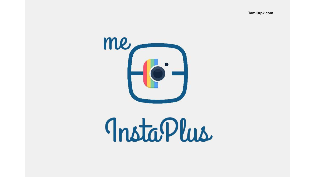 InstaPlus APK Latest Version